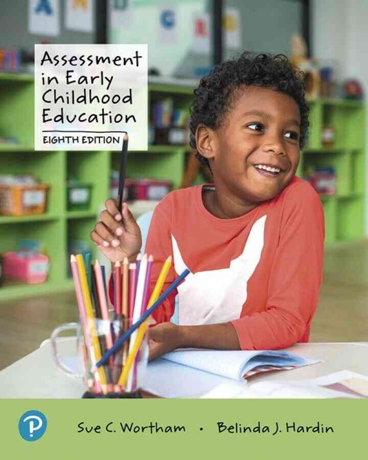 Assessment in Early Childhood Education, 8th Edition