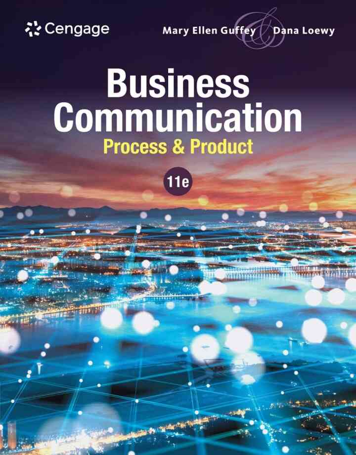 Business Communication: Process & Product 11th Edition