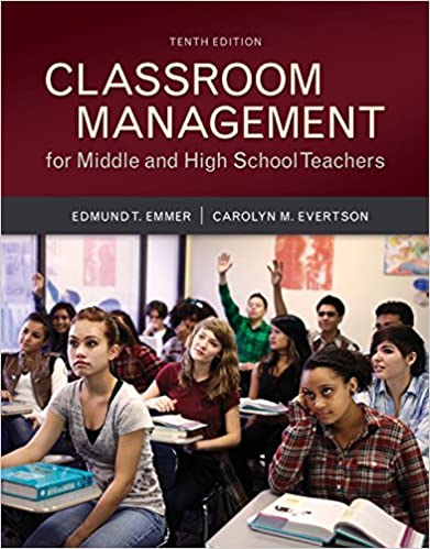 Classroom Management for Middle and High School Teachers (10th Edition)
