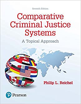 Comparative Criminal Justice Systems: A Topical Approach (7th Edition)