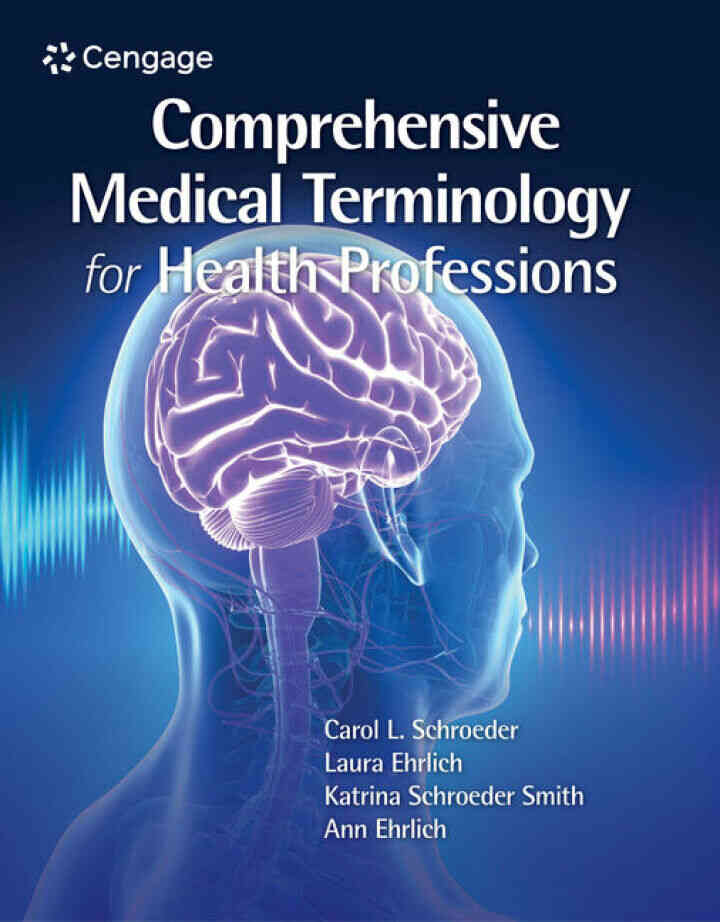 Comprehensive Medical Terminology for Health Professions 1st Edition