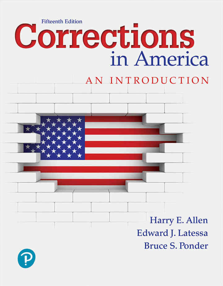 Corrections in America: An Introduction, 15th Edition