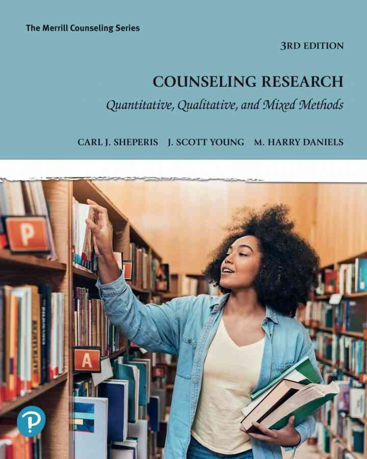 Counseling Research: Quantitative, Qualitative, and Mixed Methods, 3rd Edition