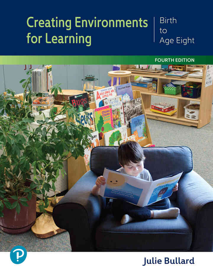 Creating Environments for Learning: Birth to Age Eight, 4th Edition