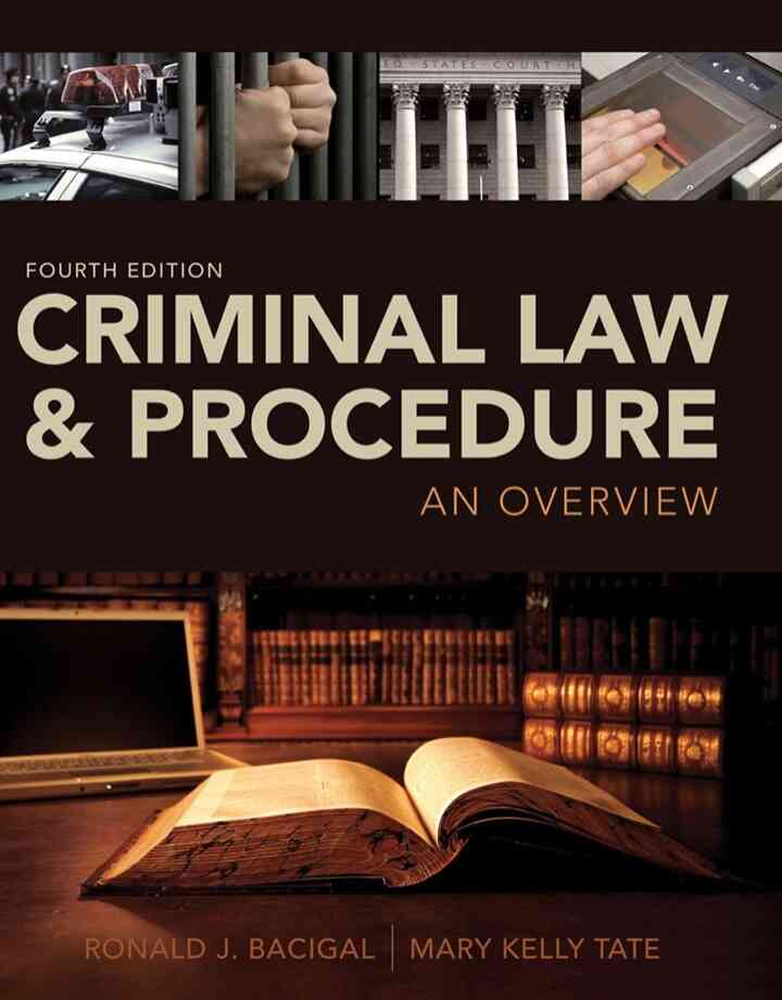 Criminal Law and Procedure: An Overview 4th Edition