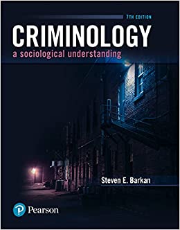 Criminology: A Sociological Understanding (7th Edition)