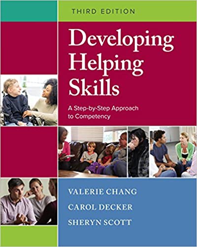 Developing Helping Skills: A Step-by-Step Approach to Competency