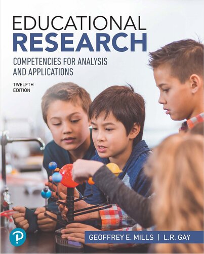 Educational Research: Competencies for Analysis and Applications (12th Edition)