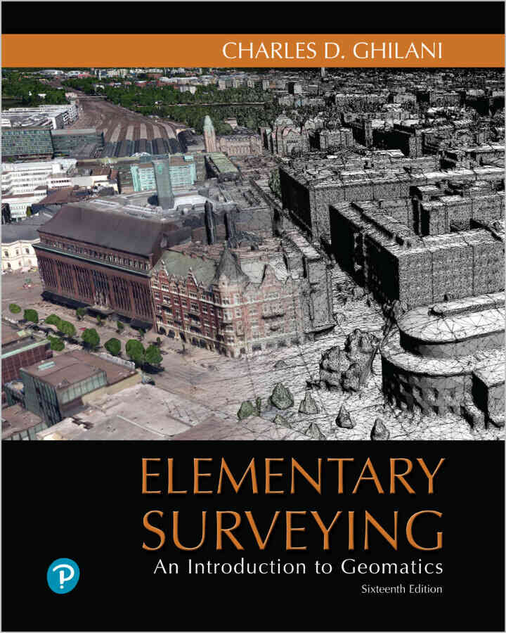 Elementary Surveying: An Introduction to Geomatics, 16th Edition