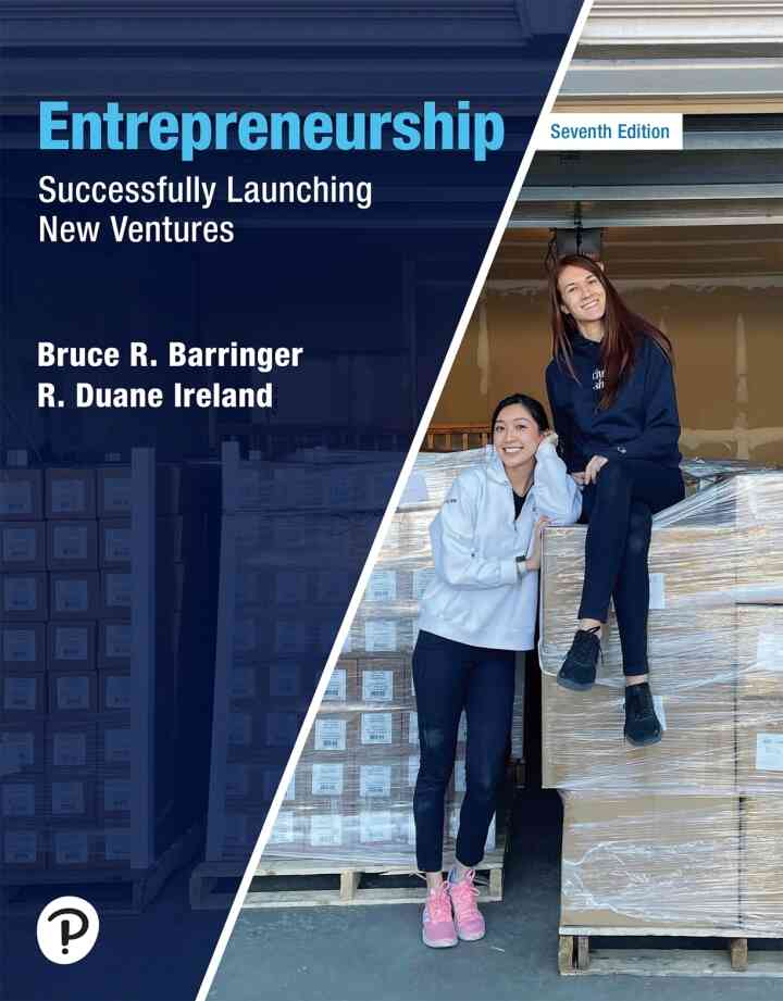 Entrepreneurship: Successfully Launching New Ventures, 7th Edition
