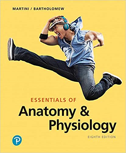 Essentials of Anatomy & Physiology 8th Edition