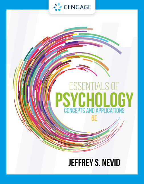 Essentials of Psychology: Concepts and Applications, 6th Edition