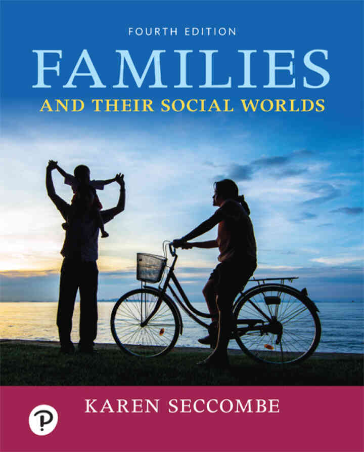 Families and Their Social Worlds, 4th Edition