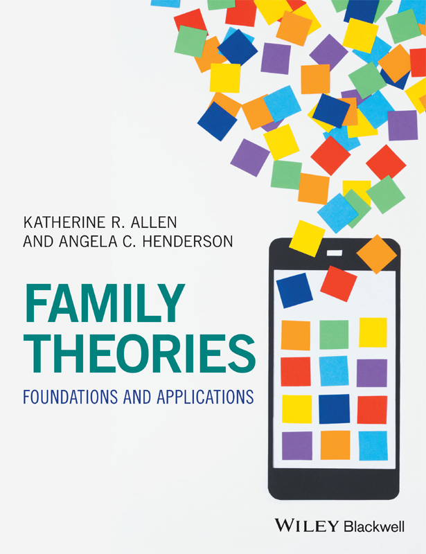 Family Theories: Foundations and Applications