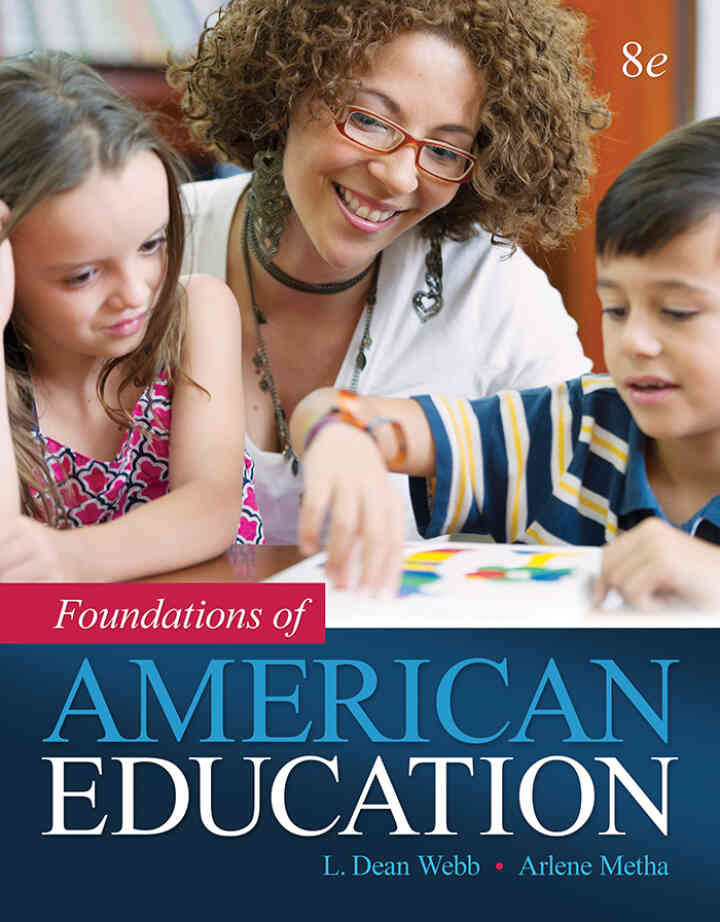 Foundations of American Education, 8th Edition