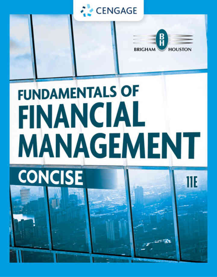 Fundamentals of Financial Management: Concise 11th Edition