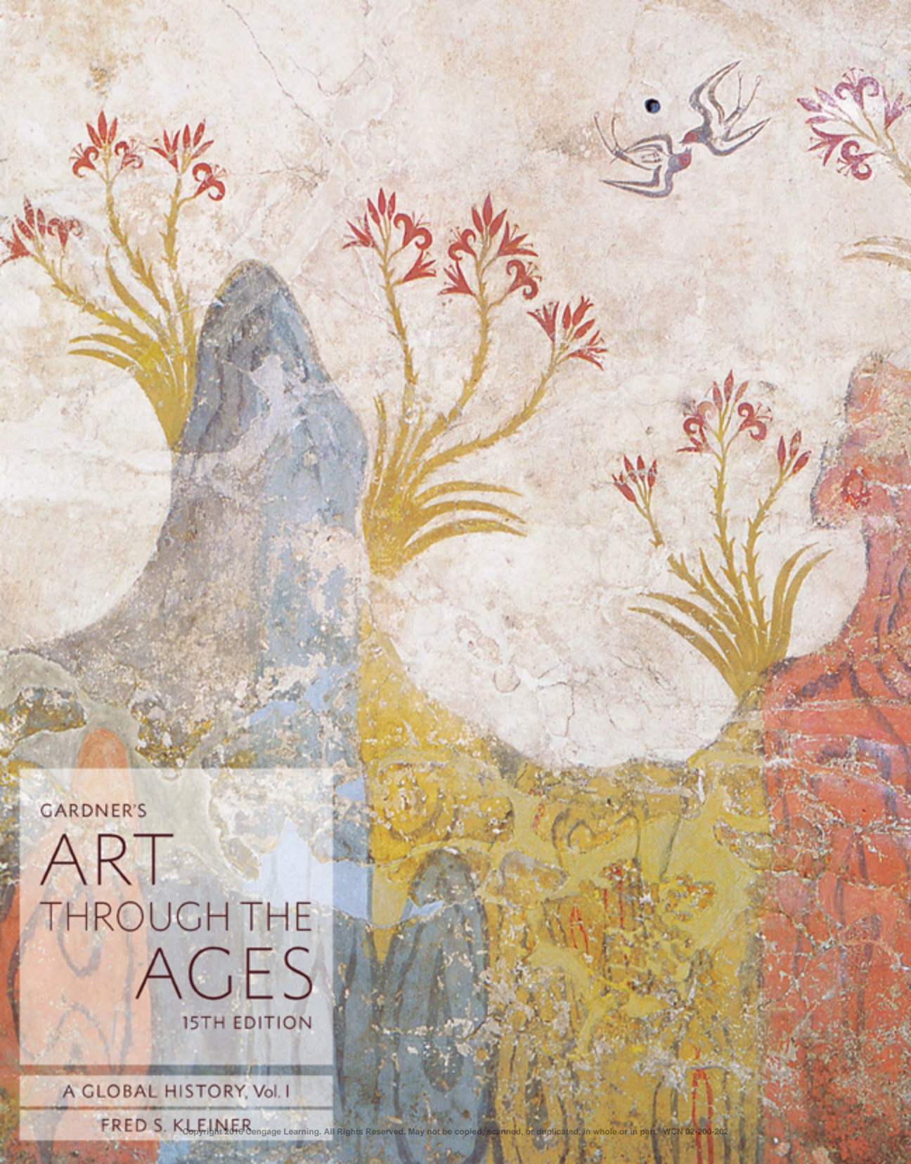 Gardner's Art through the Ages: A Global History Volume I 15th Edition
