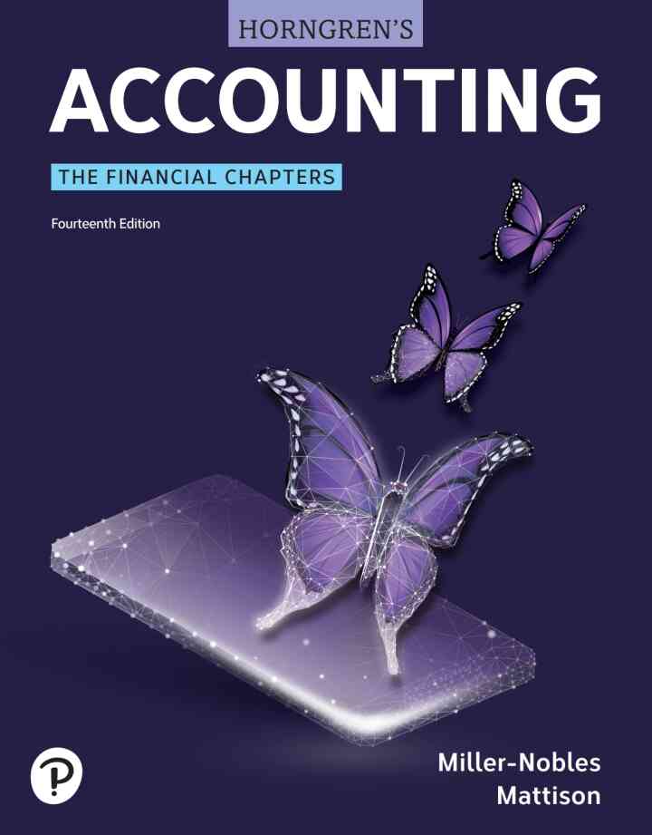 Horngren's Accounting: The Financial Chapters, 14th Edition