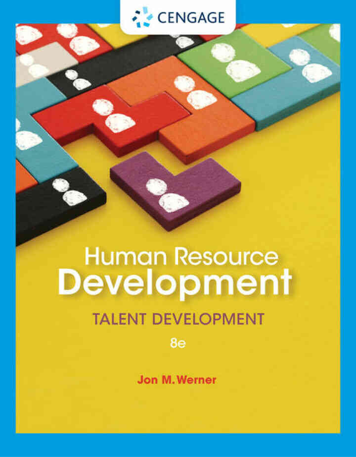 Human Resource Development: Talent Development, 8th Edition