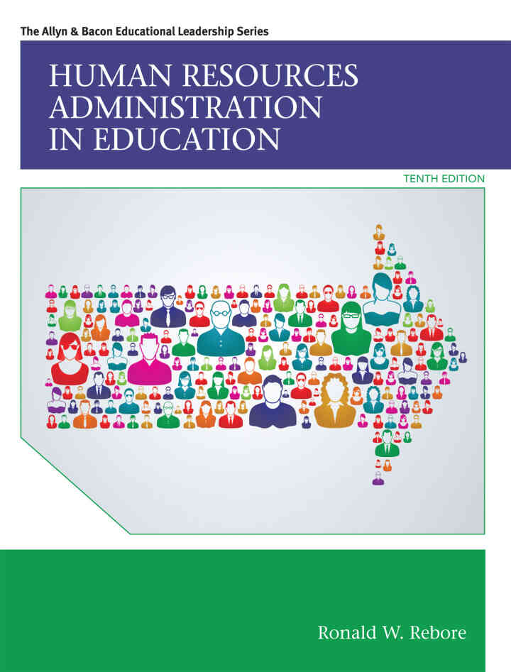 Human Resources Administration in Education, 10th Edition