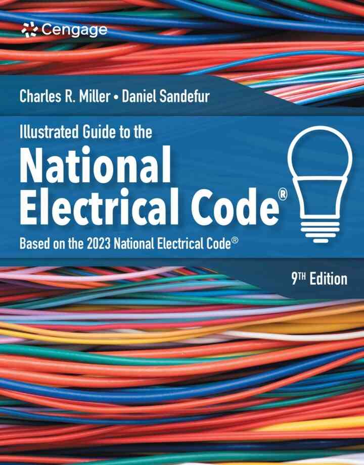 Illustrated Guide to the National Electrical Code 9th Edition