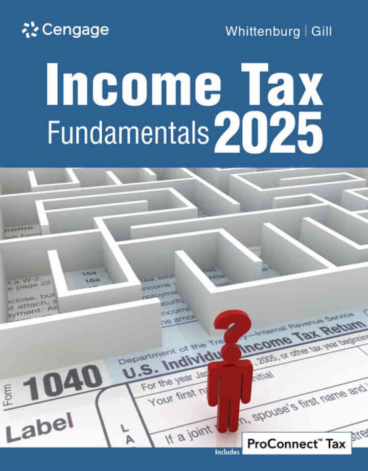Income Tax Fundamentals 2025, 43rd Edition