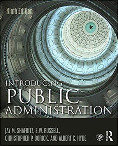 Introducing Public Administration 9th Edition by Jay M. Shafritz