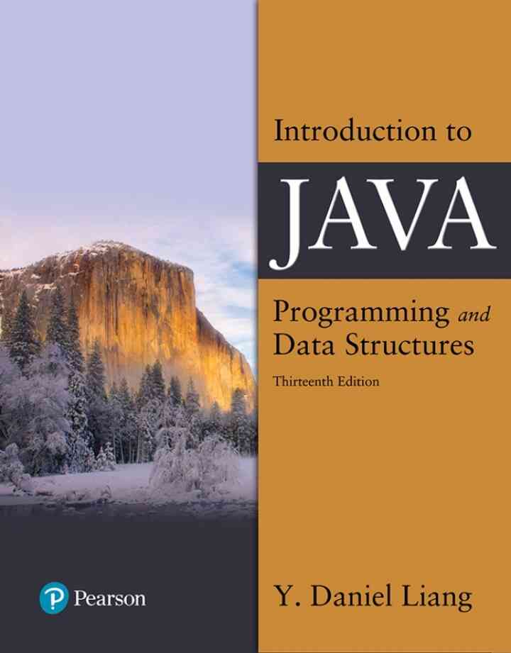 Introduction to Java Programming and Data Structures, 13th Edition