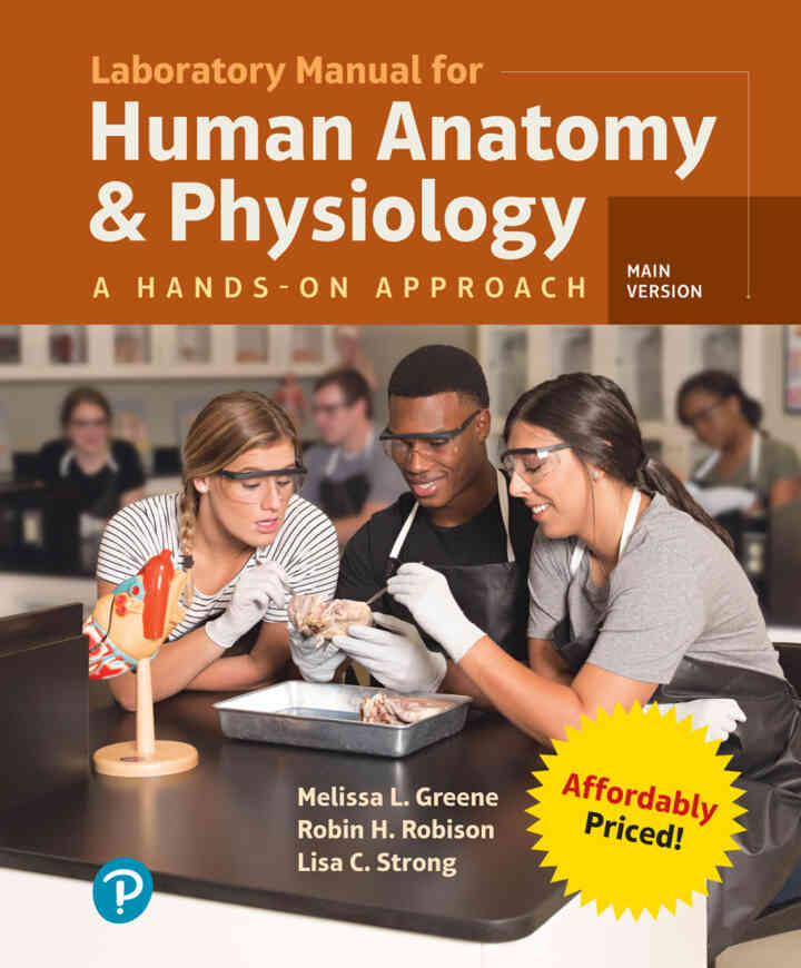 Laboratory Manual for Human Anatomy & Physiology: A Hands-on Approach, Main Version, 1st Edition