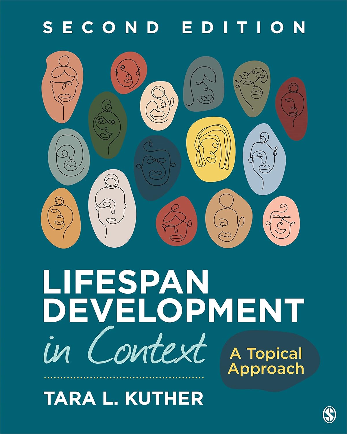 Lifespan Development in Context: A Topical Approach 2nd Edition