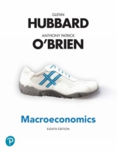 Macroeconomics 8th Edition by R. Glenn Hubbard