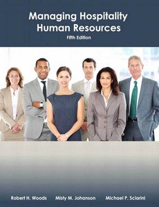Managing Hospitality Human Resources 5th Edition by Robert Woods