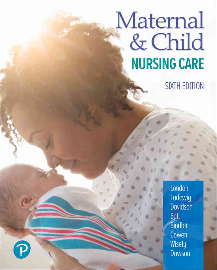 Maternal & Child Nursing Care, 6th Edition