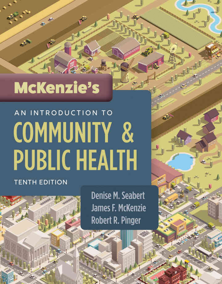 McKenzie's An Introduction to Community & Public Health, 10th Edition