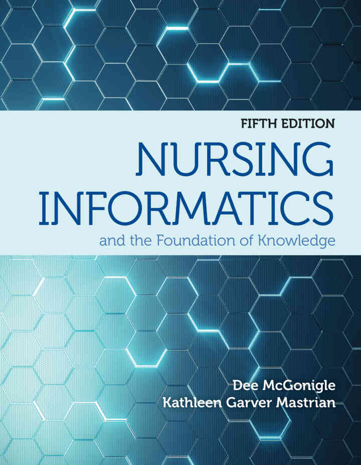 Nursing Informatics and the Foundation of Knowledge 5th Edition