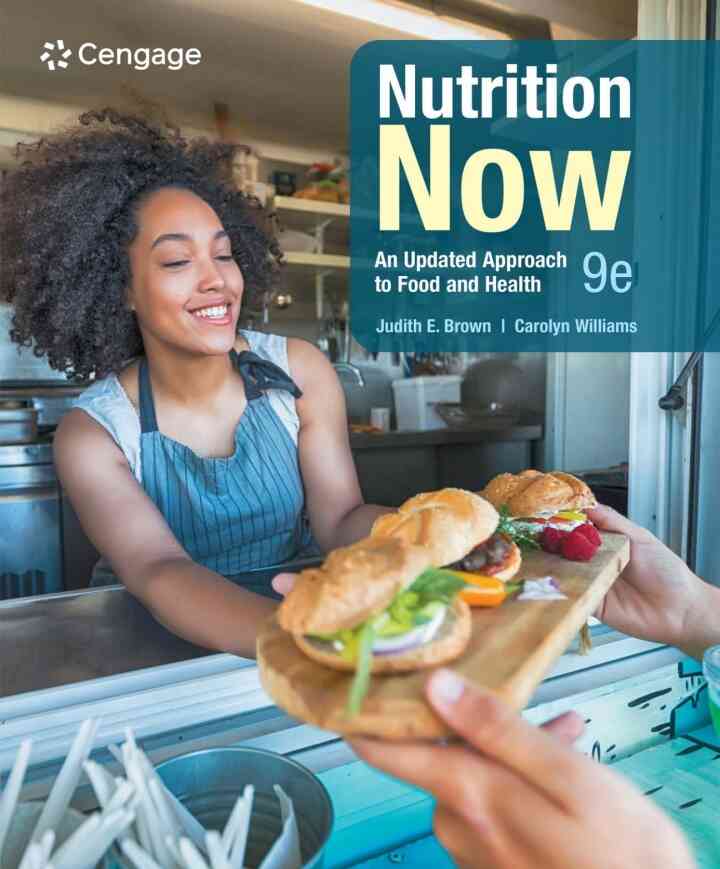 Nutrition Now 9th Edition