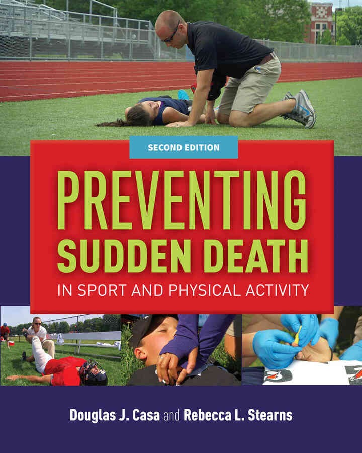Preventing Sudden Death in Sport & Physical Activity, 2nd Edition