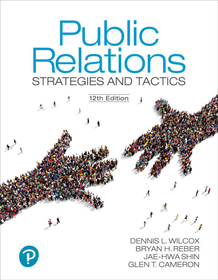 Public Relations: Strategies and Tactics, 12th Edition