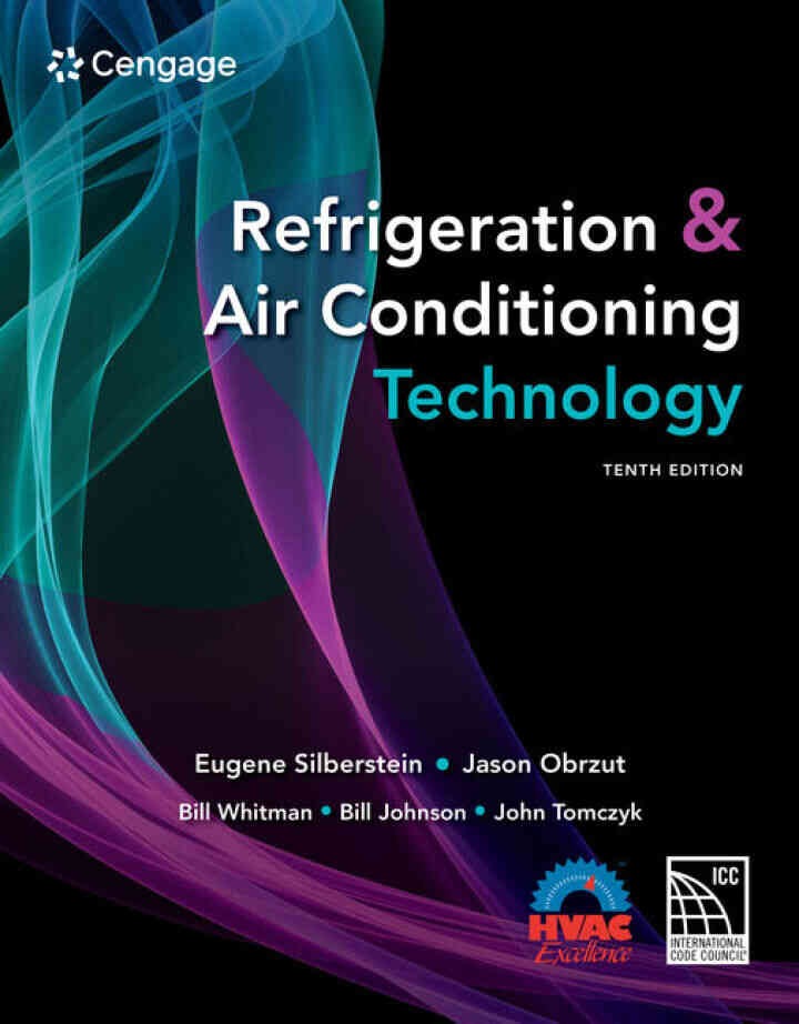Refrigeration & Air Conditioning Technology, 10th Edition