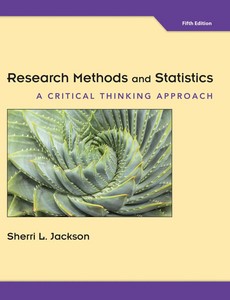 Research Methods and Statistics A Critical Thinking Approach 5th by Sherri L. Jackson