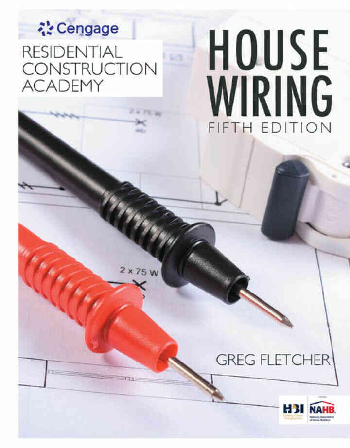 Residential Construction Academy: House Wiring 5th Edition