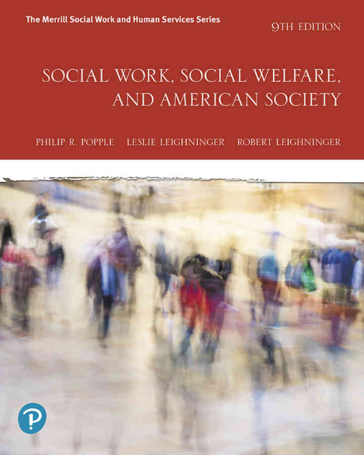 Social Work, Social Welfare, and American Society, 9th Edition