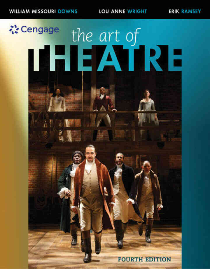 The Art of Theatre: Then and Now, 4th Edition