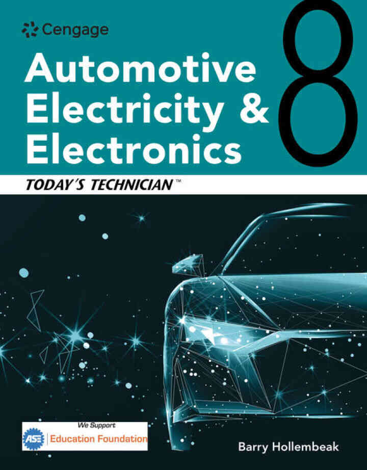 Today's Technician: Automotive Electricity and Electronics, Classroom and Shop Manual Pack, 8th Edition